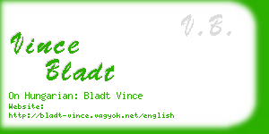 vince bladt business card